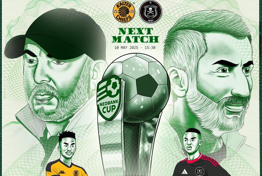 Kaizer Chiefs and Orlando Pirates Nedbank Cup final